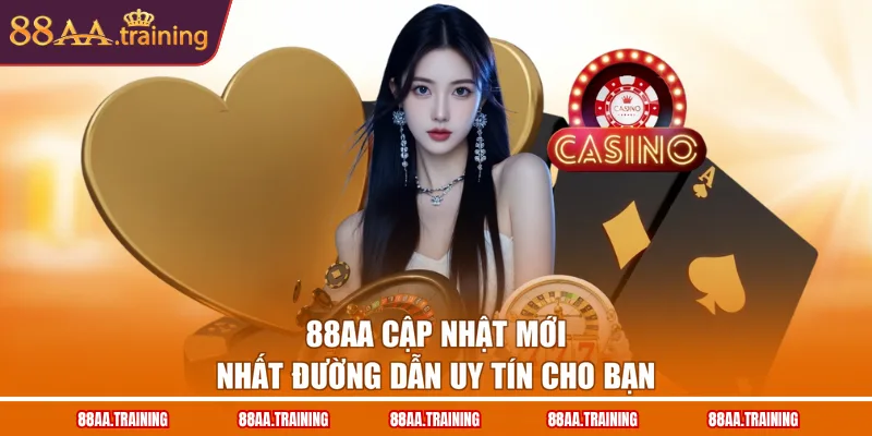 88AA cập nhật mới nhất đường dẫn uy tín cho bạn 88AA cập nhật mới nhất đường dẫn uy tín cho bạn